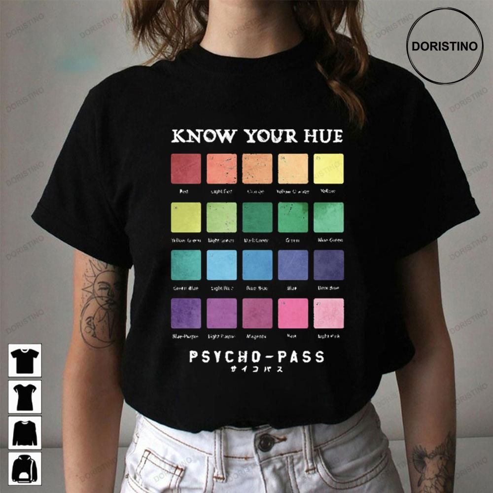 Know Your Hue Psycho-pass Awesome Shirts